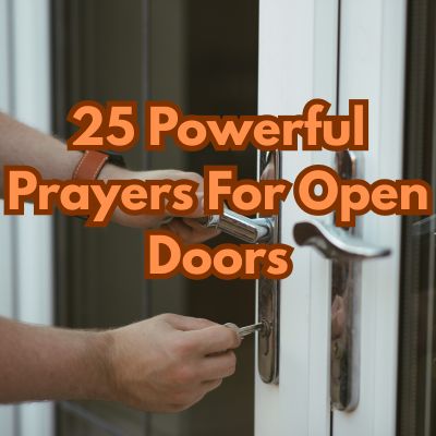 25 Powerful Prayers For Open Doors