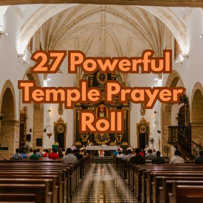 27 Powerful Temple Prayer Roll