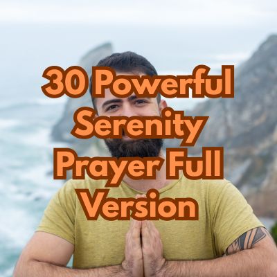30 Powerful Serenity Prayer Full Version
